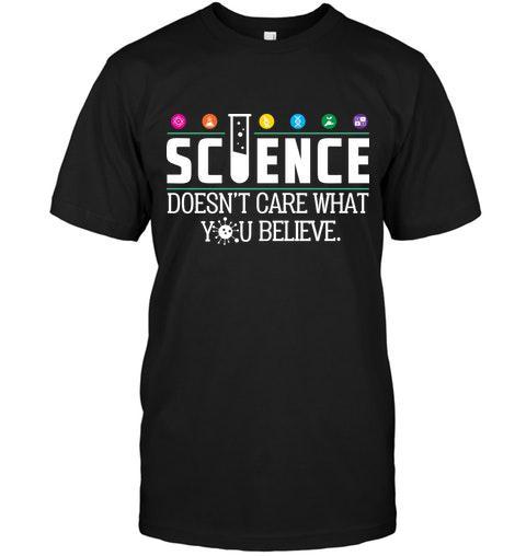 Science Doesn’T Care What You Beli &hellip;