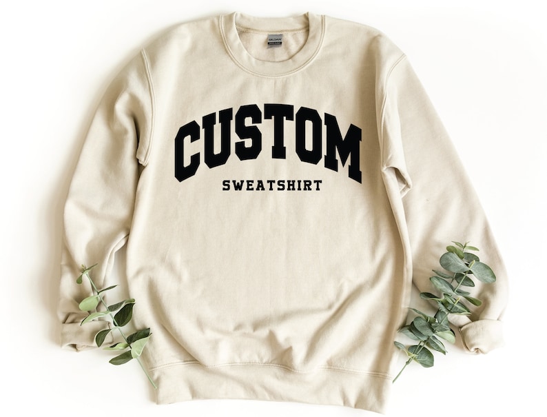 College Letters Sweatshirt, Vintage Sweatshirt, Retro Sweatshirt, Custom Sweatshirt, Custom Quote, Adult, Oversized