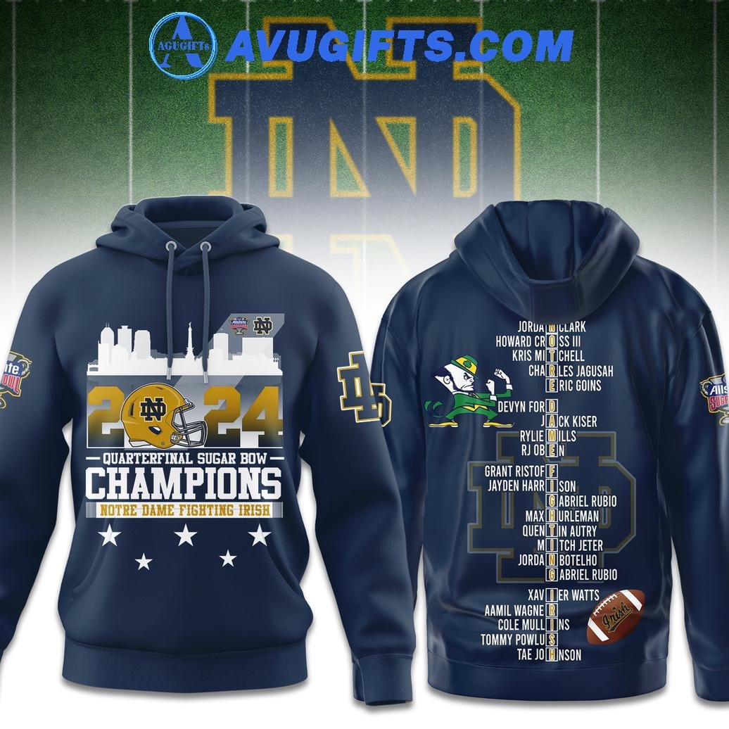 Notre Dame Fighting Irish Quarterback Sugar Bowl 2024 Champions Limited Edition Hoodie – Zip Hoodie 3D Aop Shirt