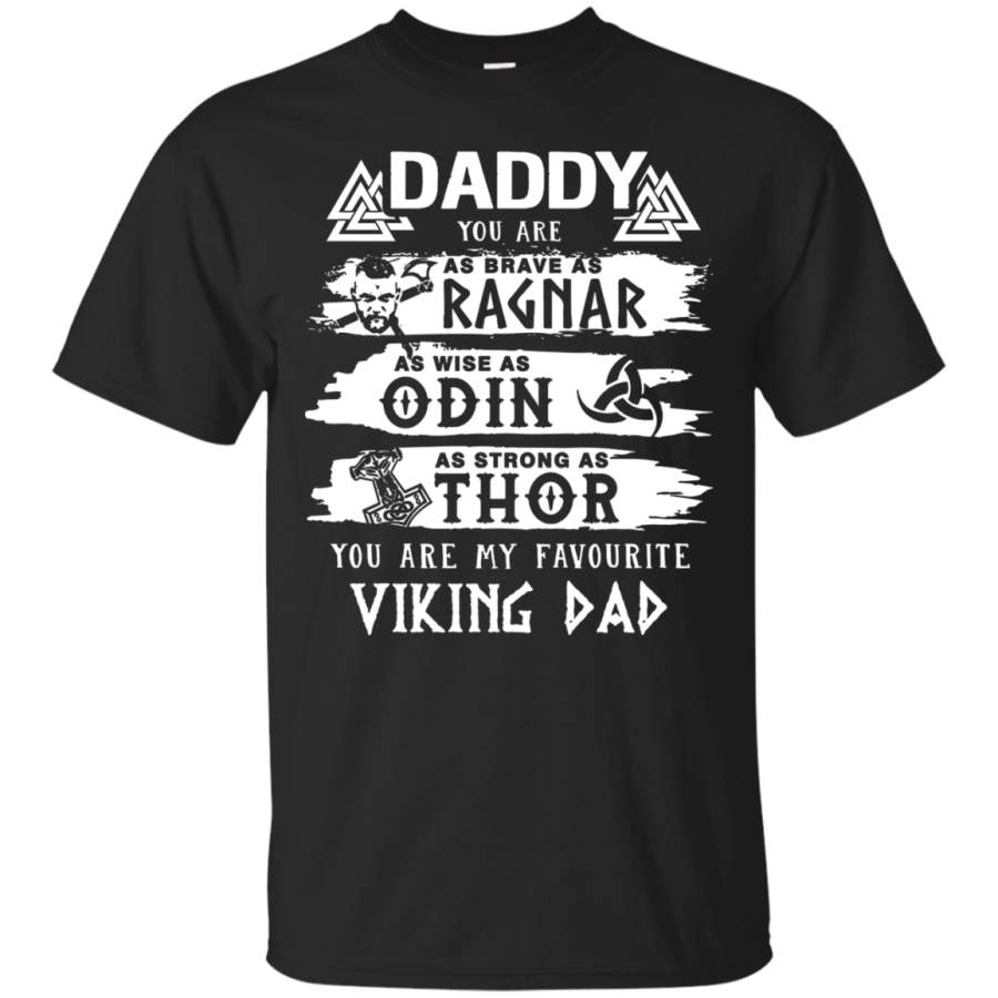 Dad You’re As Brave As Ragnar …