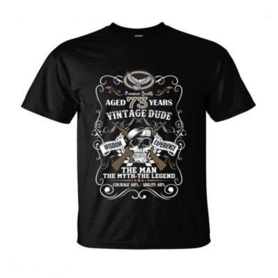 AGR Aged 73 Years Vintage Dude Wisdom Experience The Man The Myth The Legend Courage 60% Ability 40% – Ultra-Cotton T-Shirt