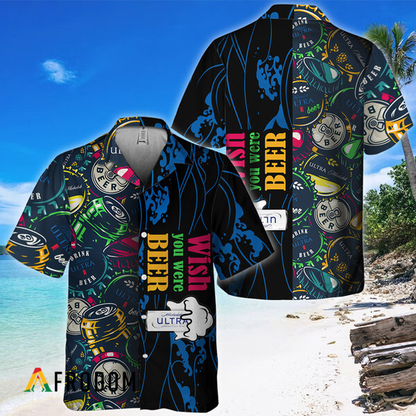 Wish You Were Beer Michelob Ultra Hawaiian Shirt