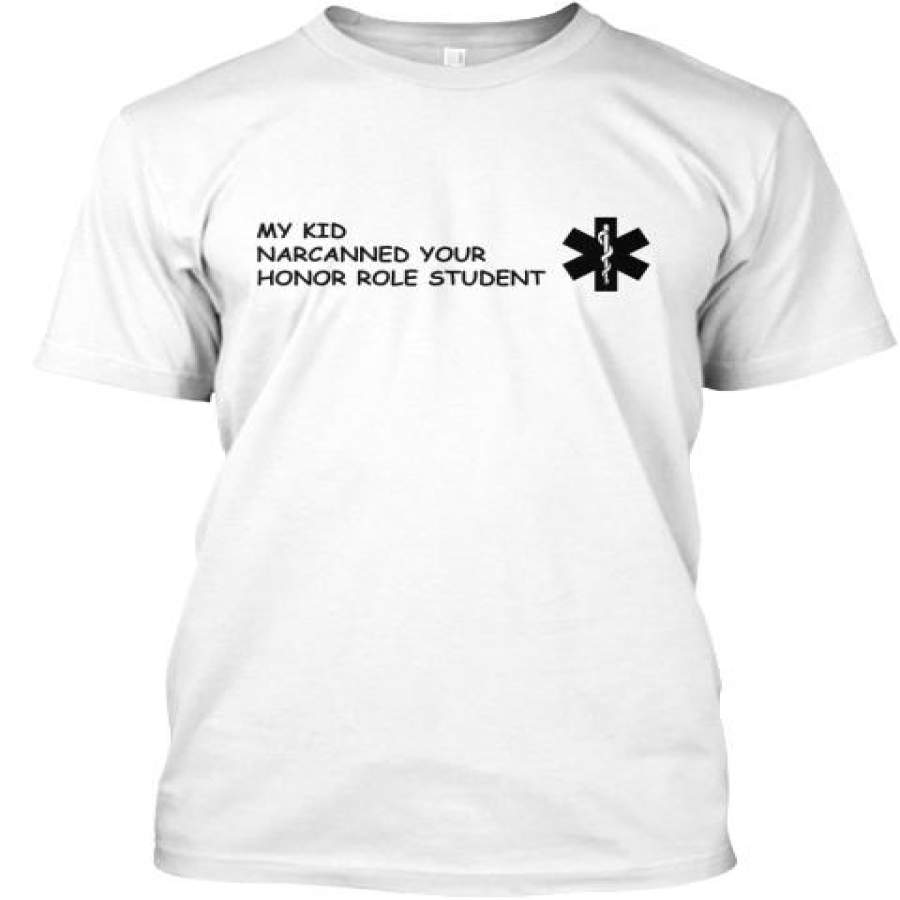 Narcanned Your Honor Student Ultra C …