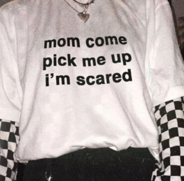 MOM COME PICK ME UP IM SCARED TEE fr &hellip;