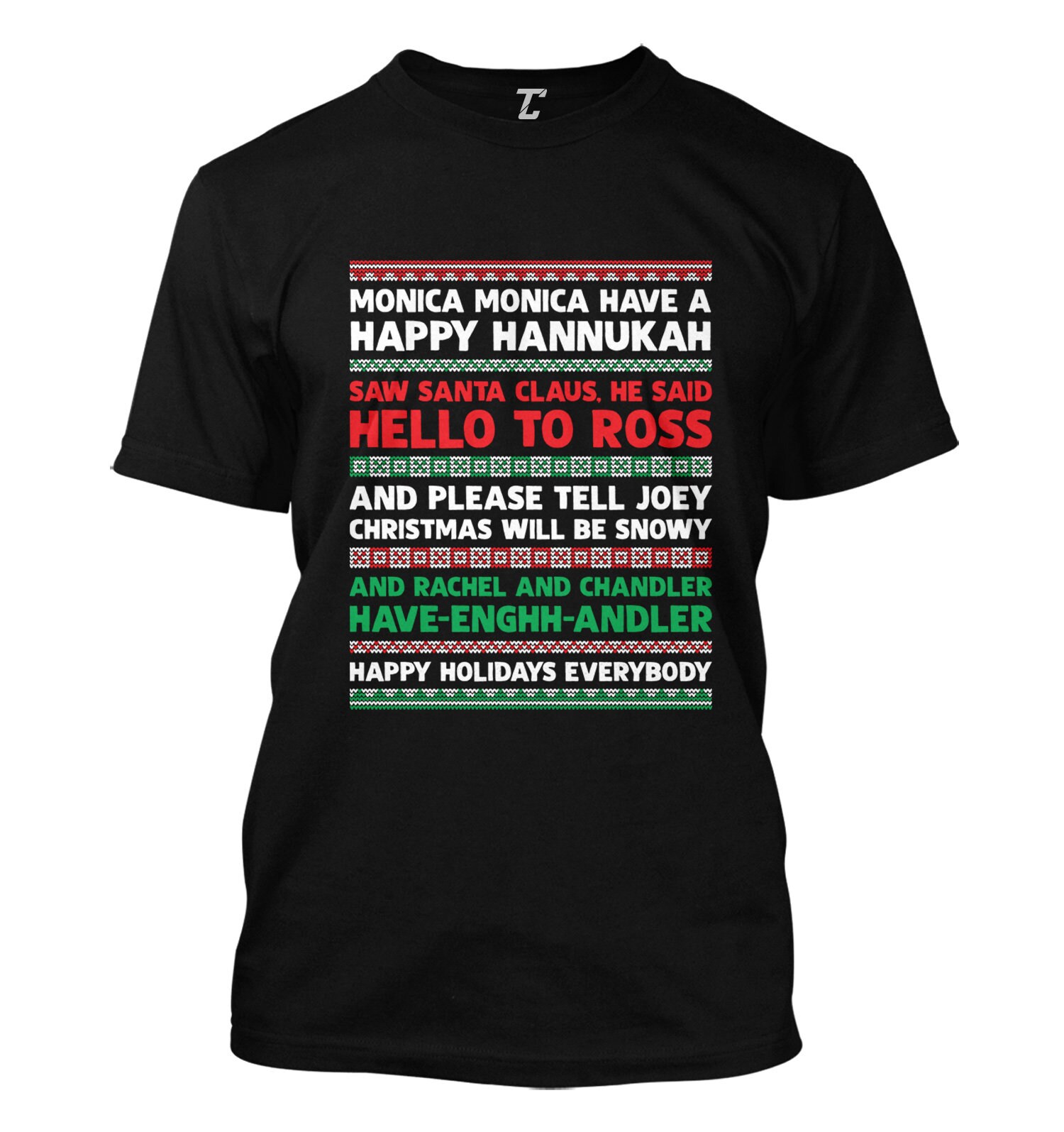 Christmas Song Ugly Christmas Men'S T-Shirt - Best Friends Monica Ross Rachel Joey Phoebe Chandler Sitcom Tv Show Parody Merry Xmas Holiday Onlytee Design Foryou