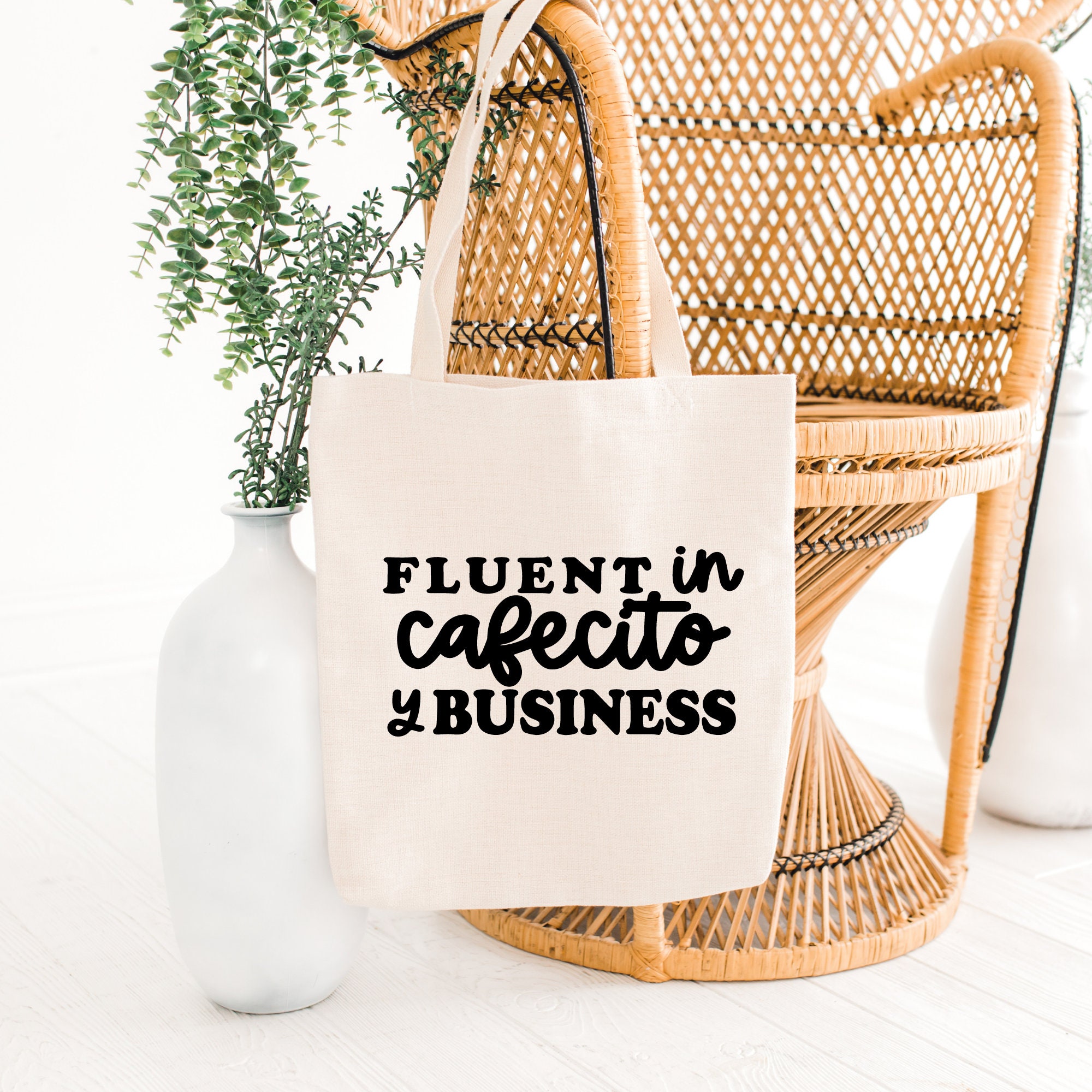 Fluent In Cafecito y Business Canvas Natural Tote, Gift for Her, Gift for Him, Mothers Day, Dia De La Madre, Latina Latino Business, Regalo