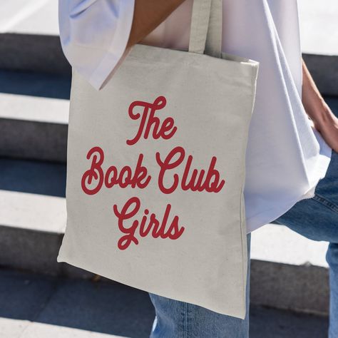 The Book Club Girls Tote Bag, Custom Bookish Tote Bag, Book Lover Library Merch, Reading Reusable Bag, Gift For Bookworms, Canvas Tote Bags, Tote Bag Design, Tote Bag Idea