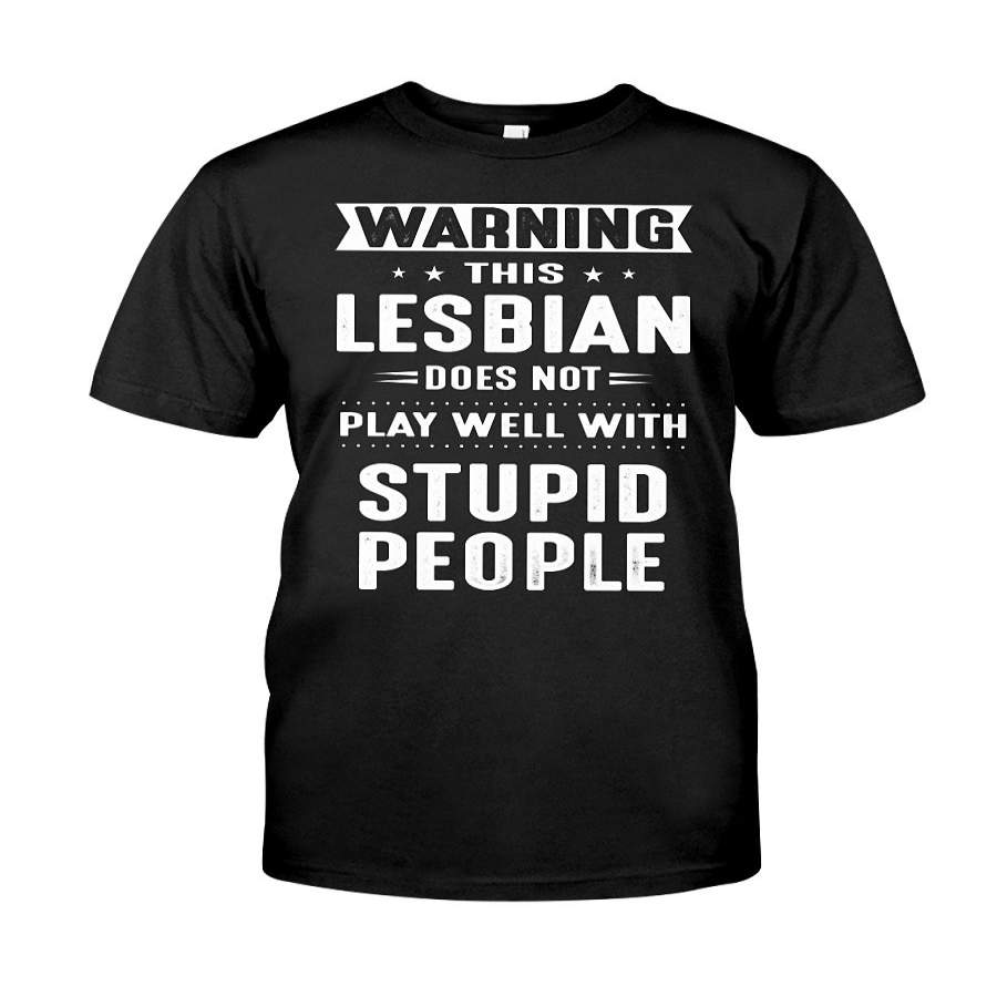 Warning, This Lesbian Does Not Play  &hellip;