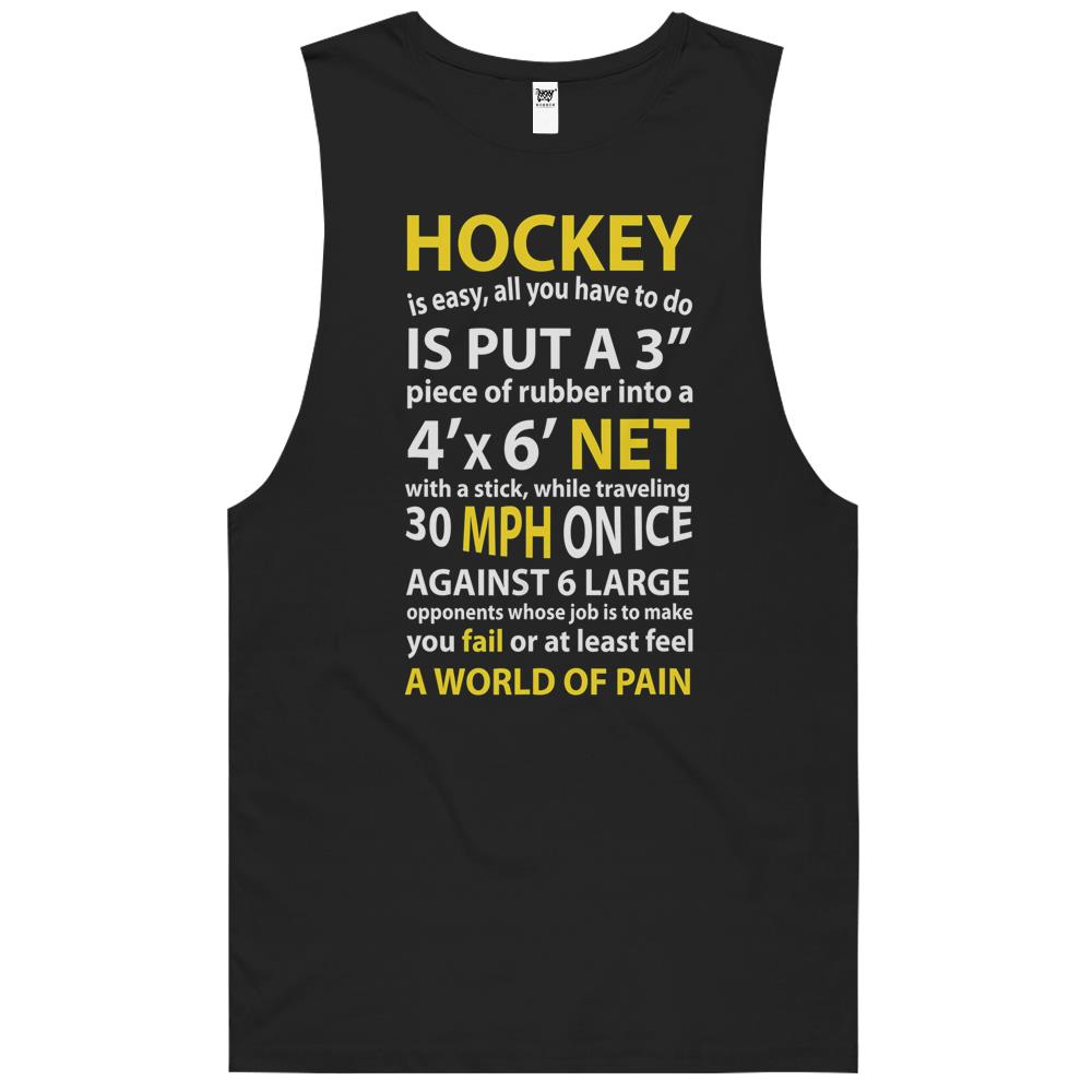 Funny Hockey Quote Hockey Is Easy Gift For Men Women Fans T-Shirt Tank Top