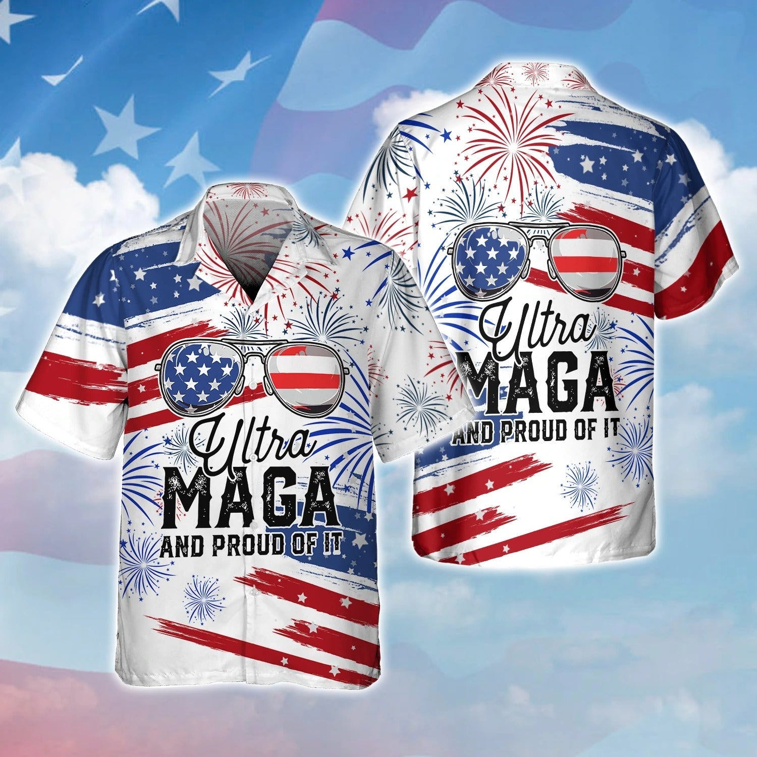 Short Sleeve Hawaiian Shirt For Independence Day, Ultra Maga And Proud Of It, Usa Happy 4Th Of July Hawaii Shirt