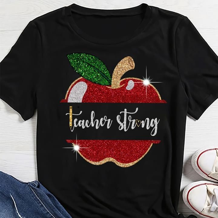 Teacher Strong Glitter Apple Shirt T &hellip;