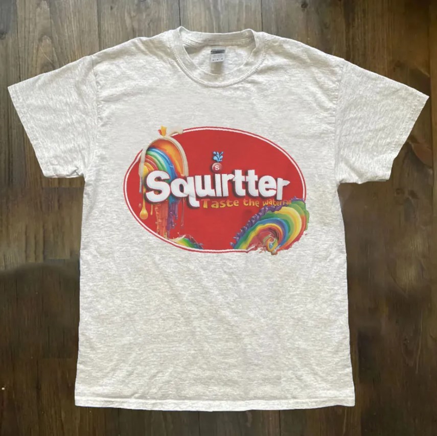 Squirtter Skittles Taste The Waterfall Tee Shirt Outfits