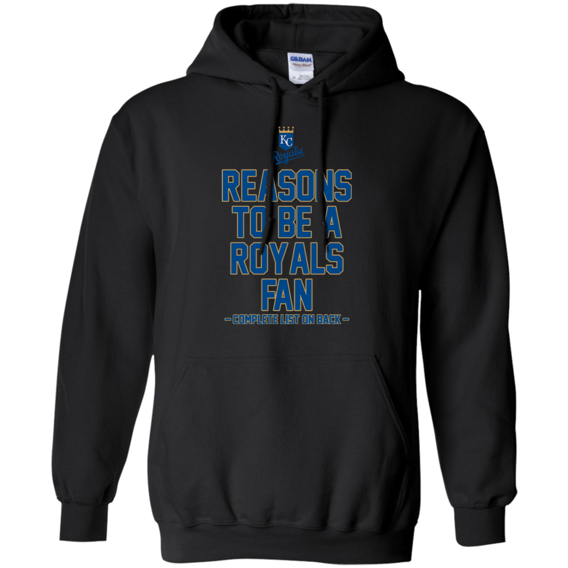 Reasons To Be A Kansas City Royals Fan Complete List On Back – Funny Shirts