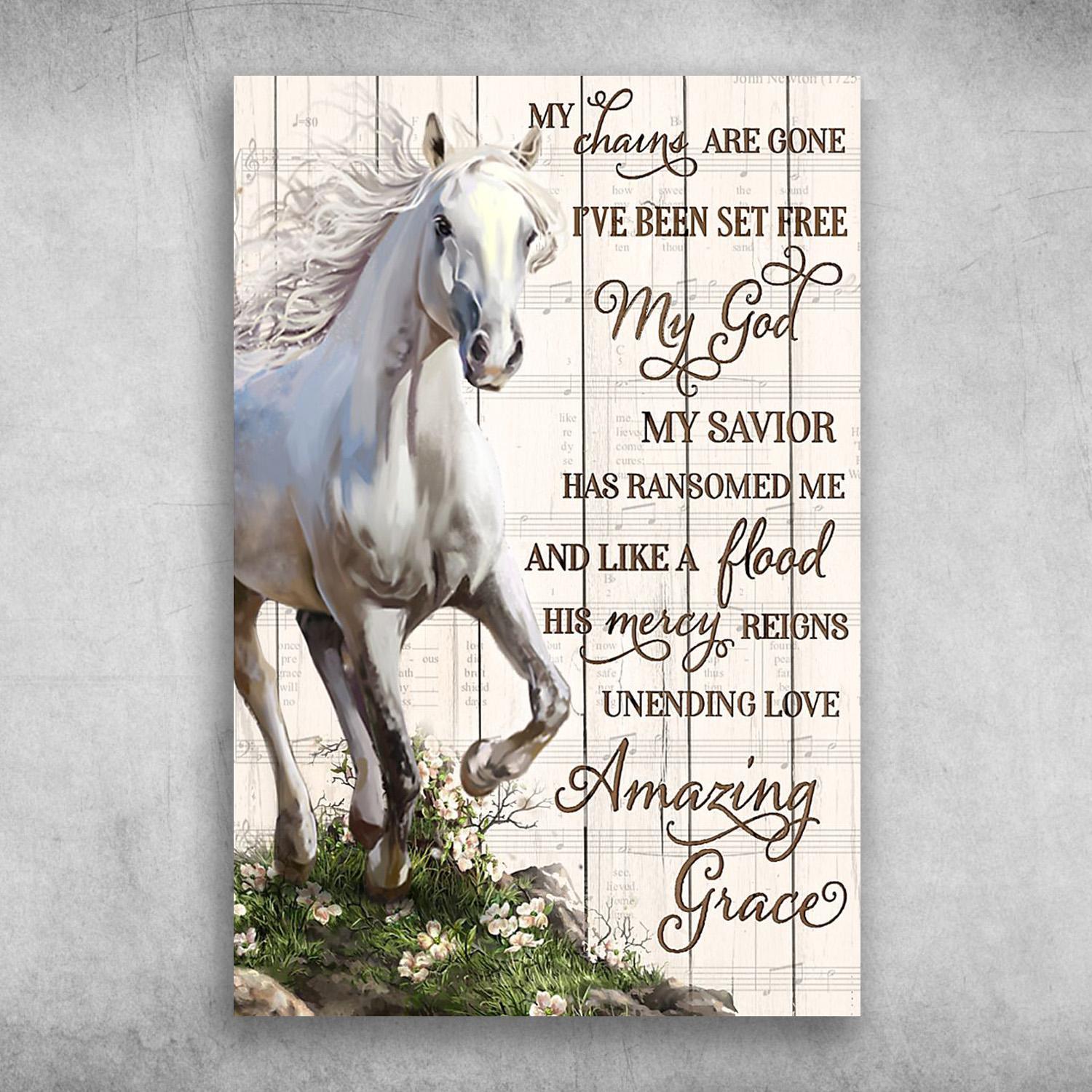 The White Horse My Chains Are Gone, …