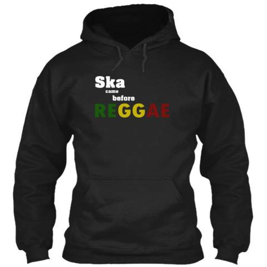 Ska Came Before Reggae shirt