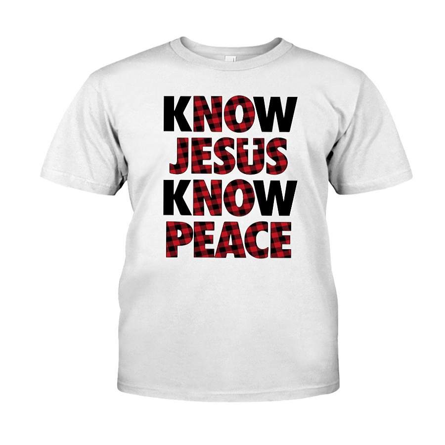 Know Jesus Know Peace Ultra Cotton S …