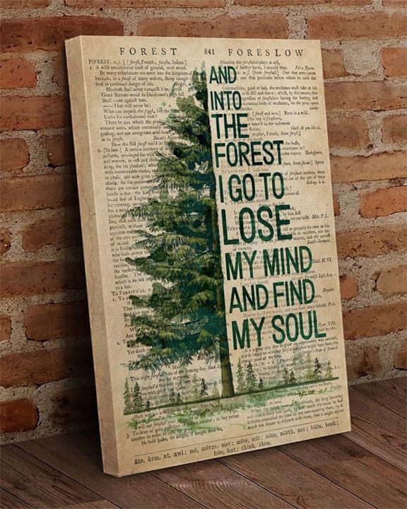 And Into The Forest I Go To Lose My …