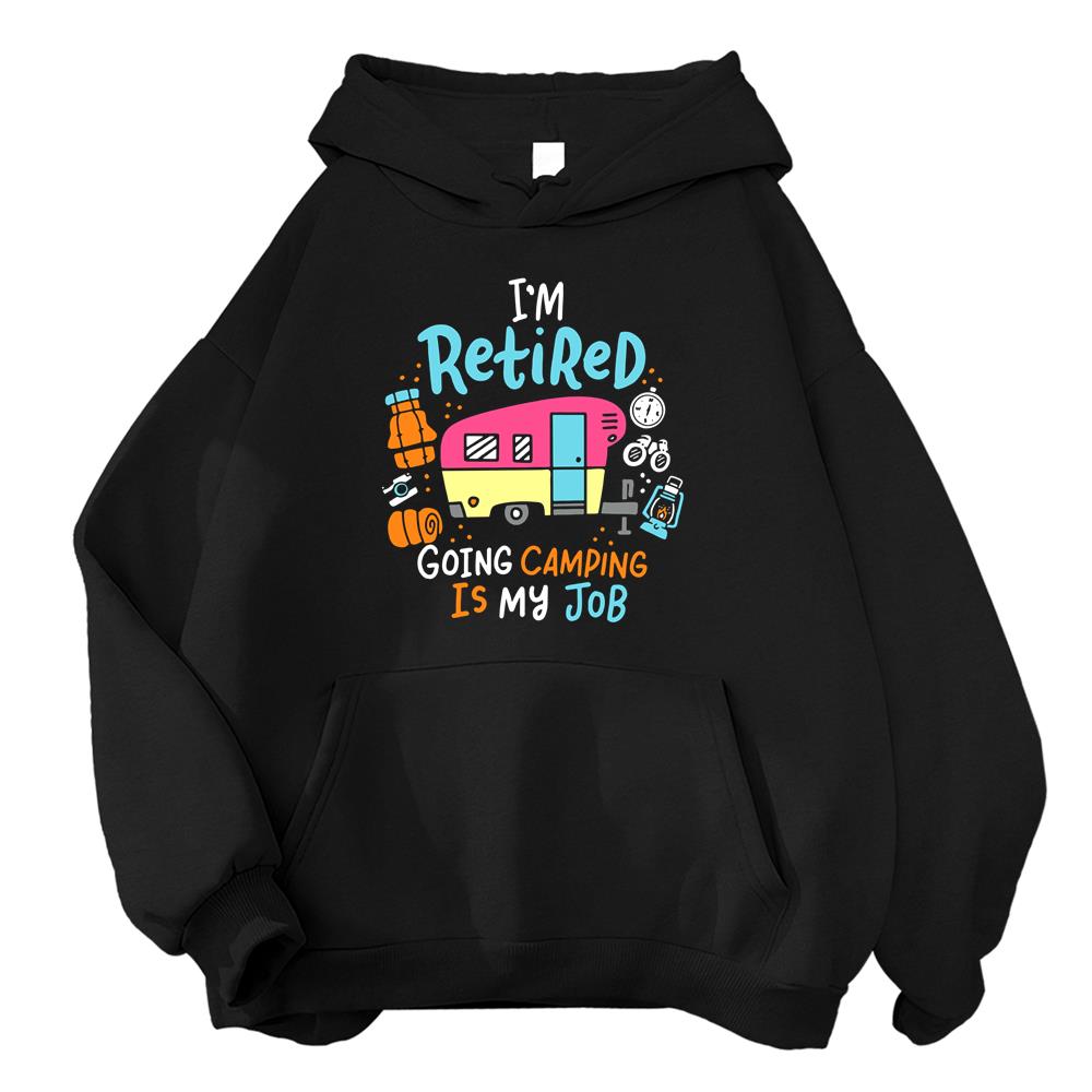 Retired Camping Job- Trending- Camping Shirt- Funny Camping Quotes- Camping Lover- Gift For Family Hoodie