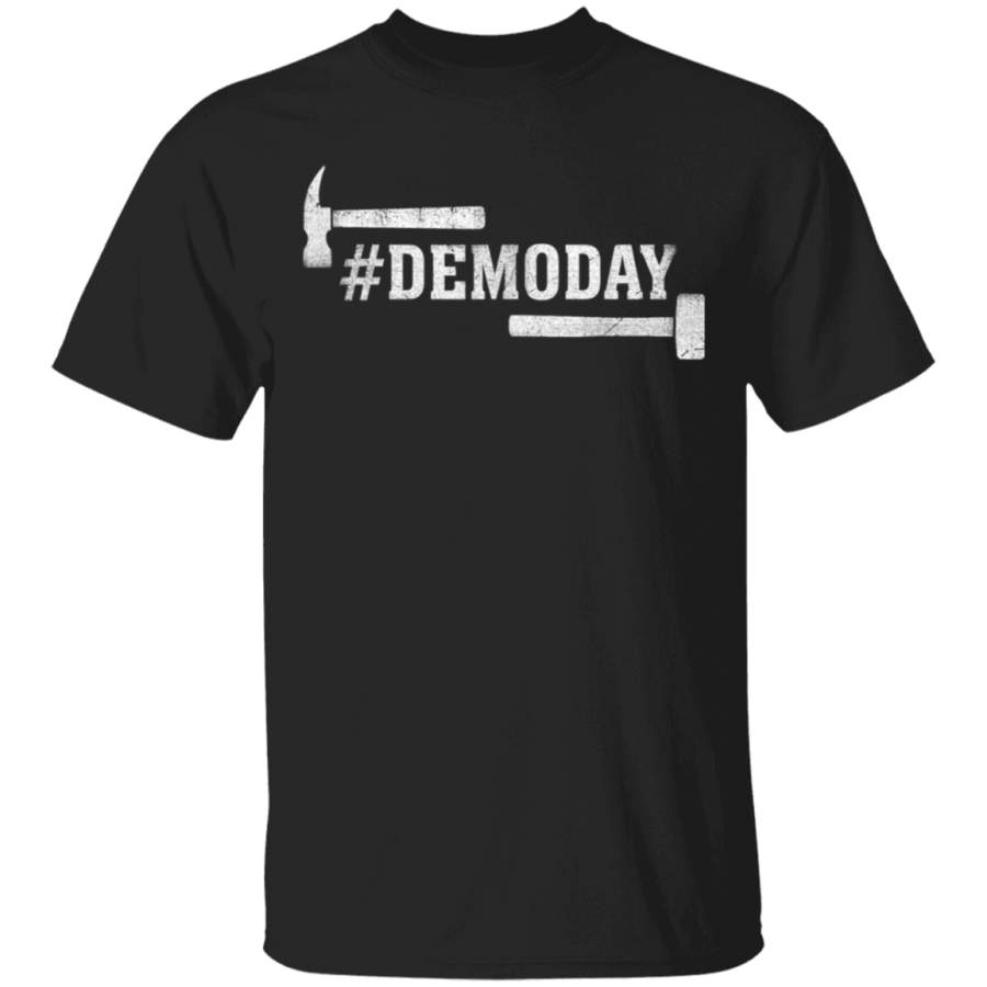 #Demoday Demo Day Funny Fixer Upper Hammer Vintage T-Shirt By Vevotees Store G500 Gildan 5.3 oz. T-Shirt