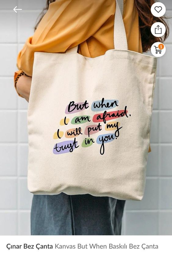 But When I Am Afraid I Will Put My Trust In You Tote Bag, Canvas Tote Bags, Tote Bag Design, Tote Bag Idea