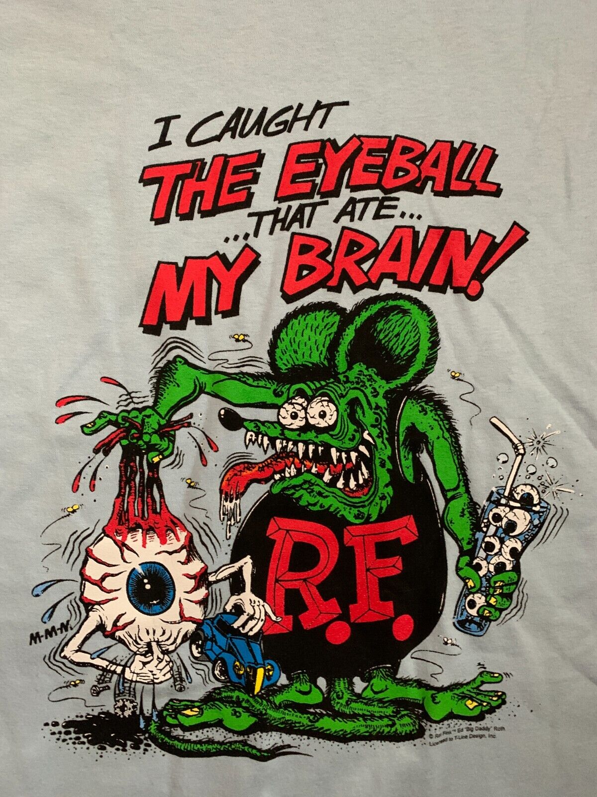 Rat Fink Big Daddy Ed Roth I caught The EyeBall That Ate My Brain Shirt Outfit