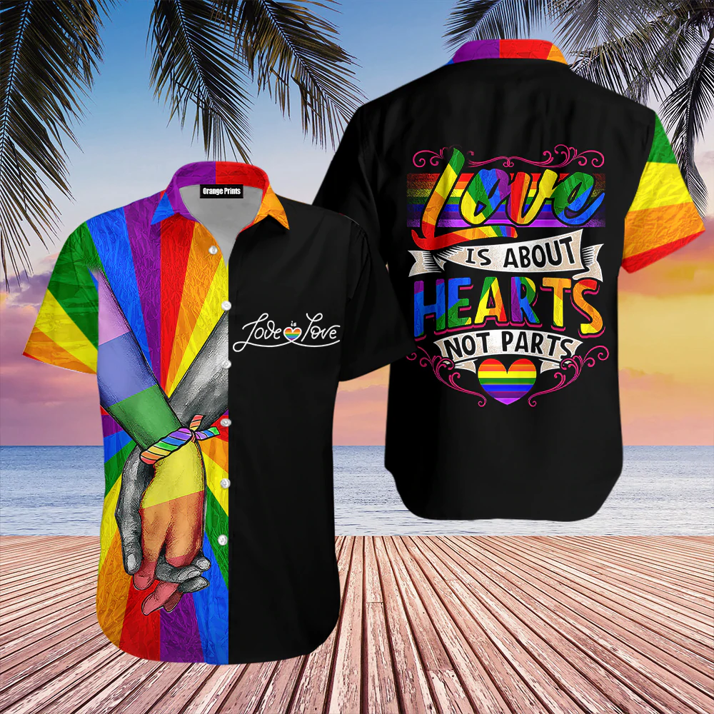 Amazing Lgbt Love Is About Hearts Not Parts Hawaiian Shirt, Lgbt Shirt, Lesbian Shirt, Gay Shirt