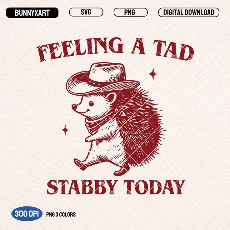 Feeling A Tad Stabby Today, Shirt Fi …