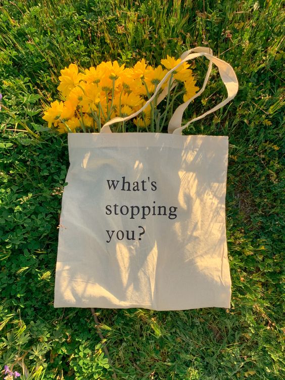 What’s Stopping You Tote Bag