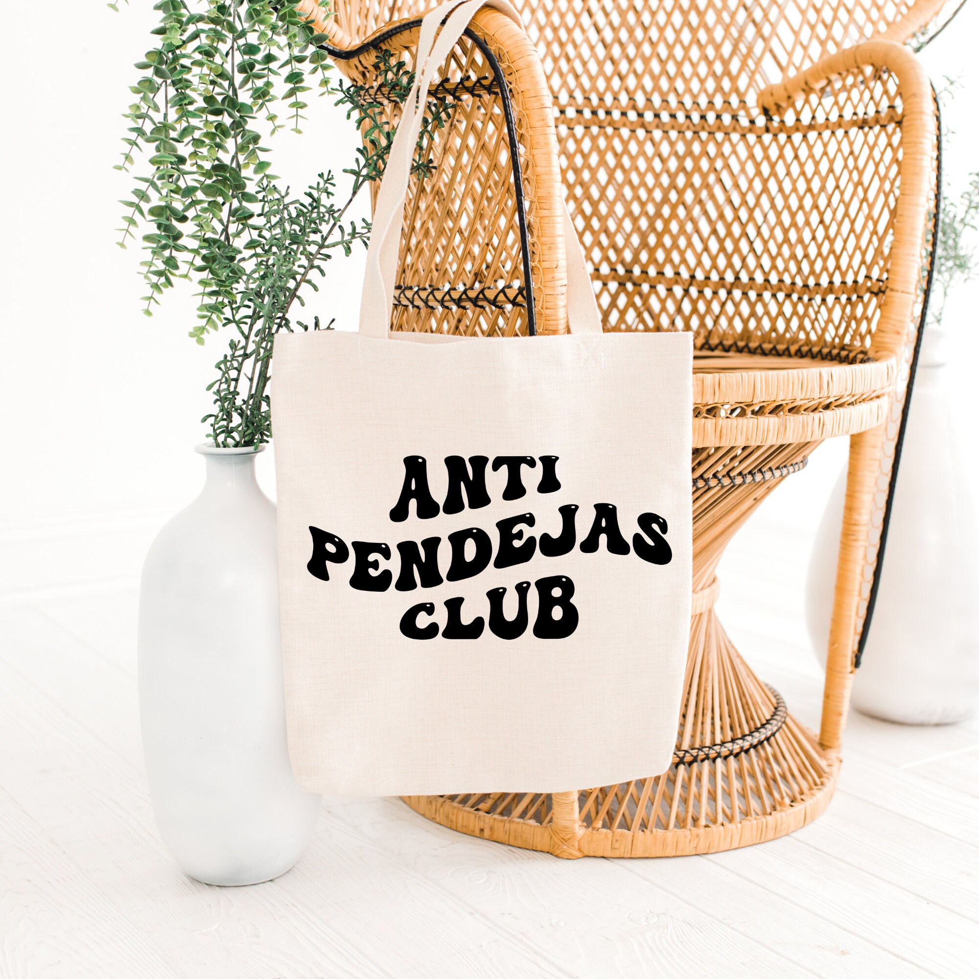 Anti Pendejas Club Tote, Spanish Saying Phrase, Woman empowerment, Cute Canvas Natural Tote, Grocery Bag, Reusable