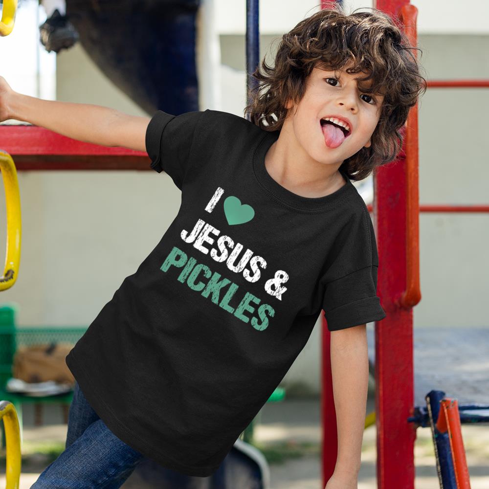 I Love Pickles & Jesus Funny Pickle Lover Quote Saying Humor T-Shirt Kids T Shirt