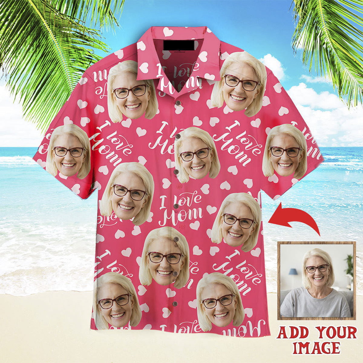 Custom Face Love Mom Pink Seamless Custom Hawaiian Shirt, Personalized Hawaiian Shirts, Custom Photo Hawaiian Shirt