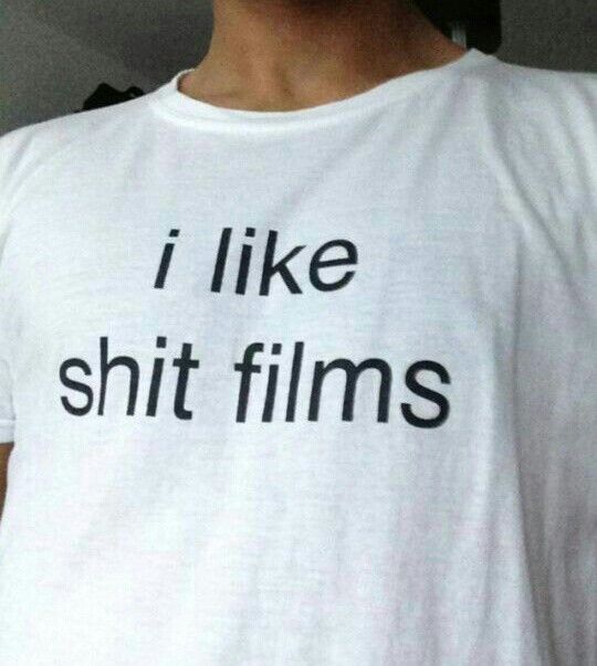 Shirt Ideas, I Like Shit Films T-Shi …