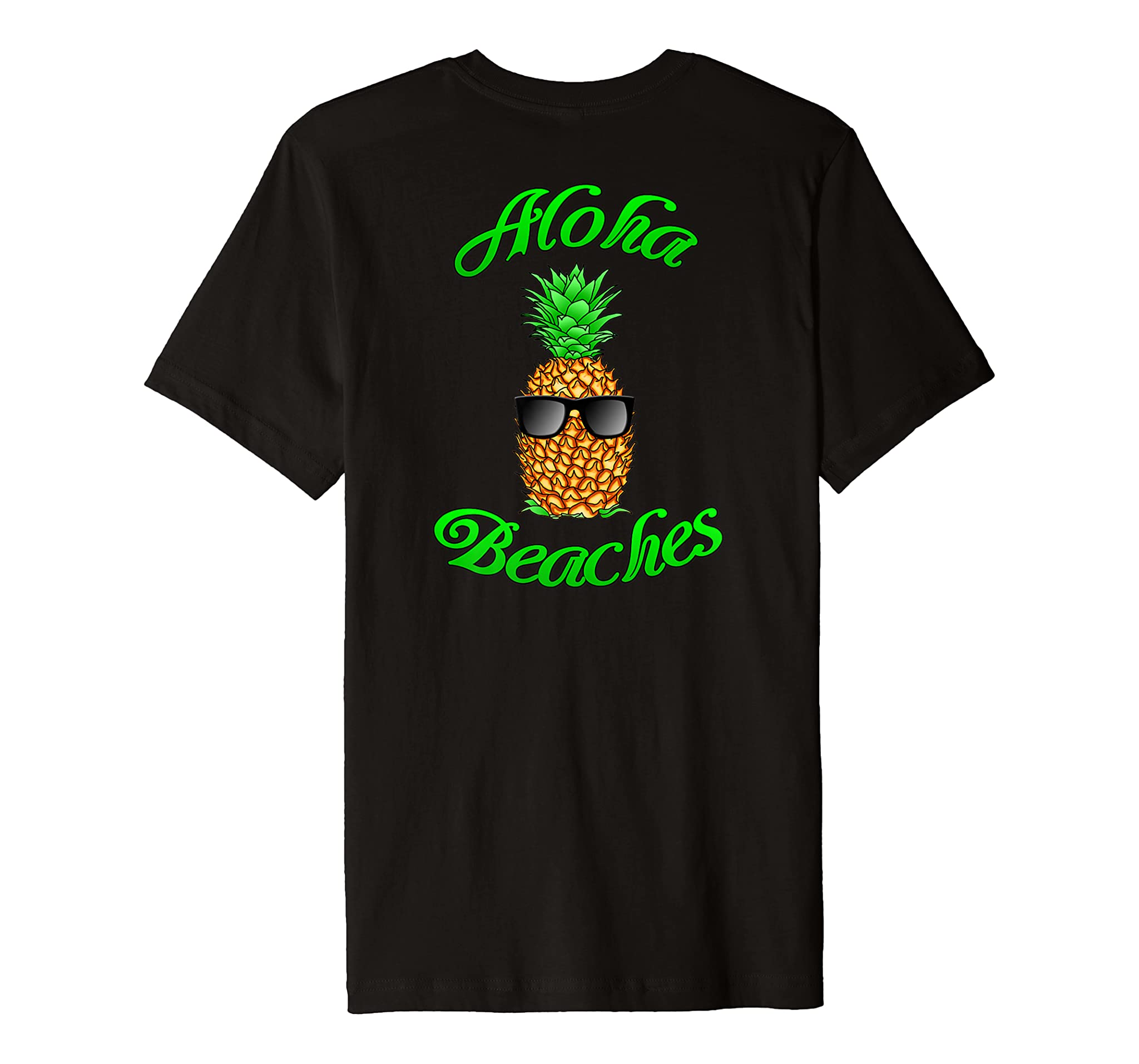 Funny Hawaiian Pineapple Aloha Beaches T-Shirt