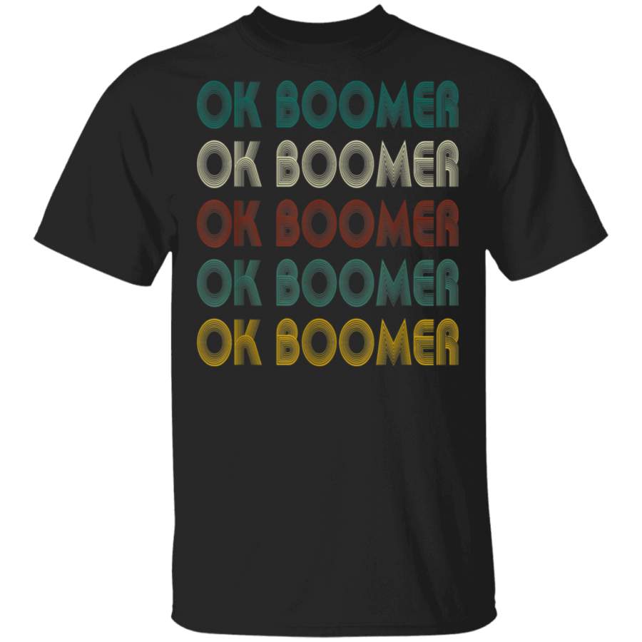 Vintage Ok Boomer Multiline Text Meme  T-Shirt By Vevotee Store Hoodie Shirt