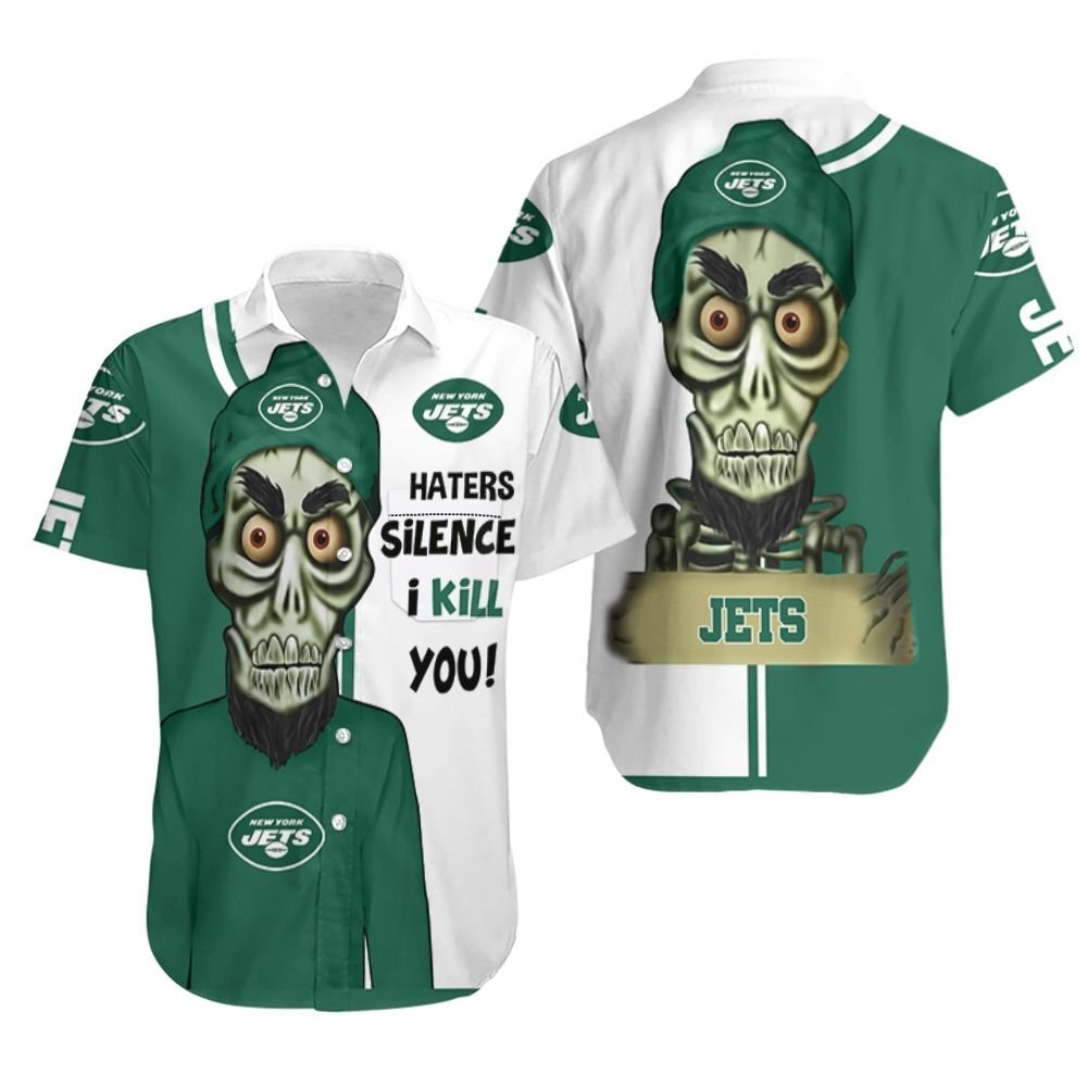 New York Jets Haters I Kill You 3D Hawaiian Shirt