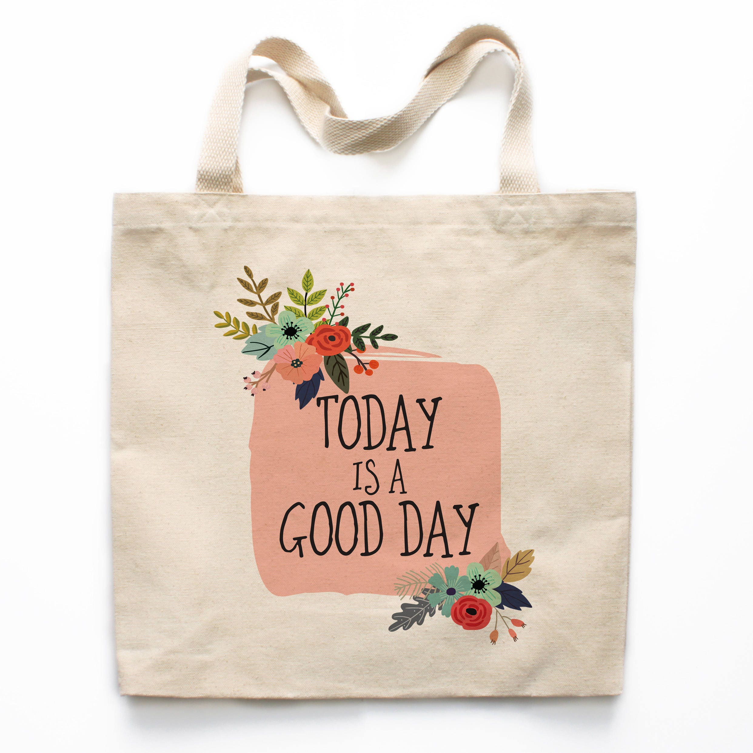 Canvas Tote Bag, Motivational Tote Bag, Good Day Canvas Tote Bag, Printed Tote Bag, Market Bag, Shopping Bag, Reusable Grocery Bag 0059