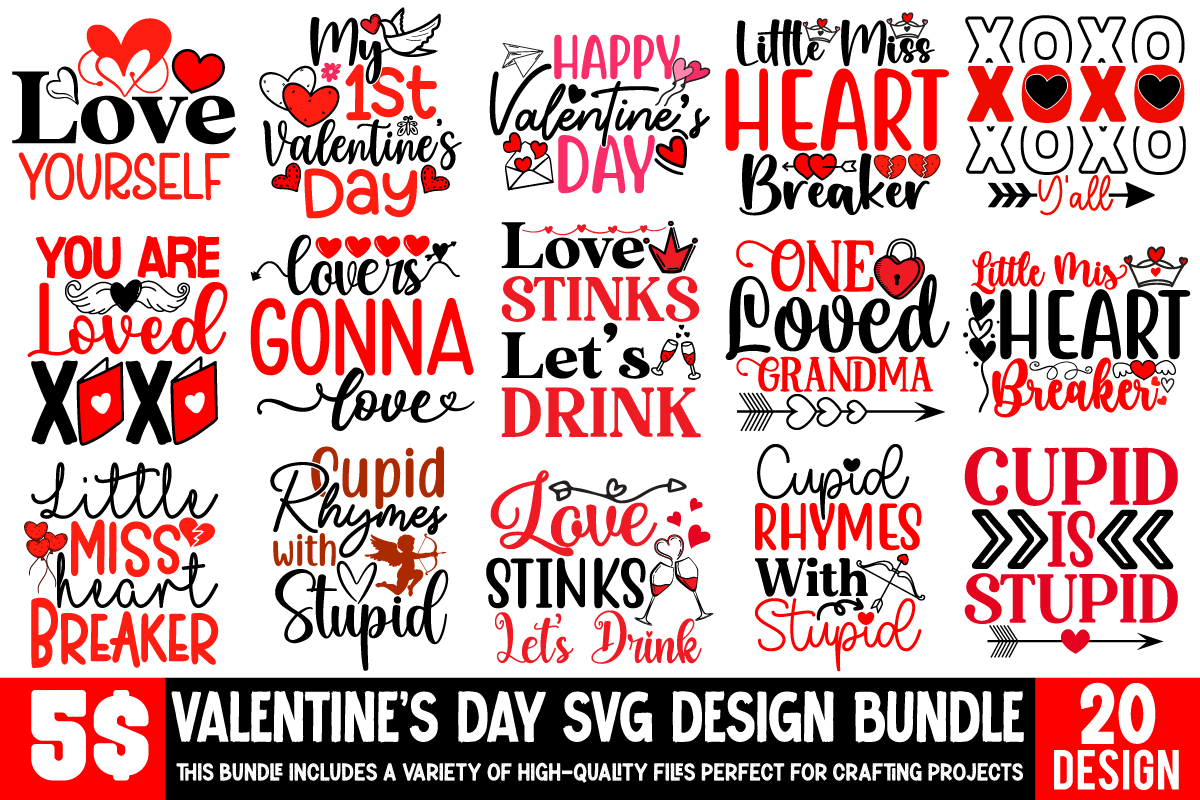Valentine's Day SVG Bundle, Valentine's Day T-shirt  Design Bundle, Valentine's Day Sublimation BUndle