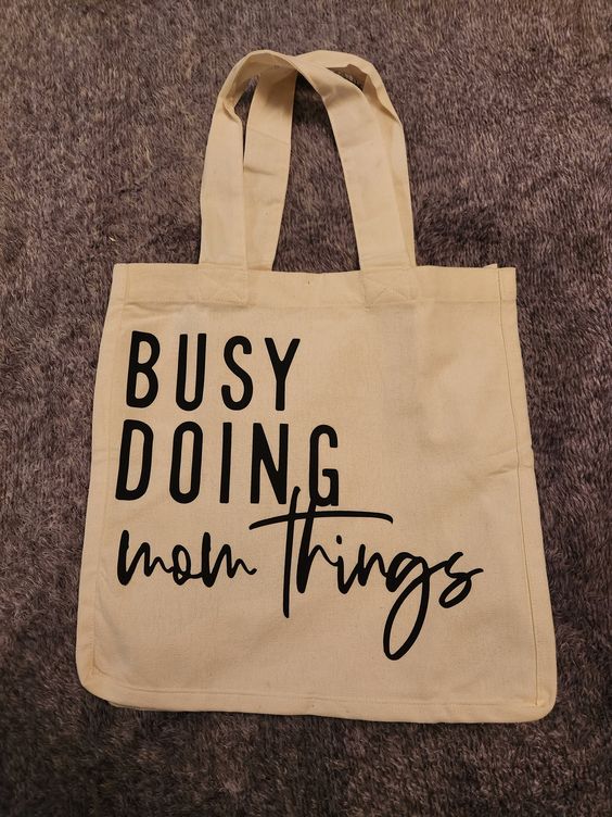 Busy Doing Mom Things tote bag | cotton tote bag | reusable bag | Mom gift