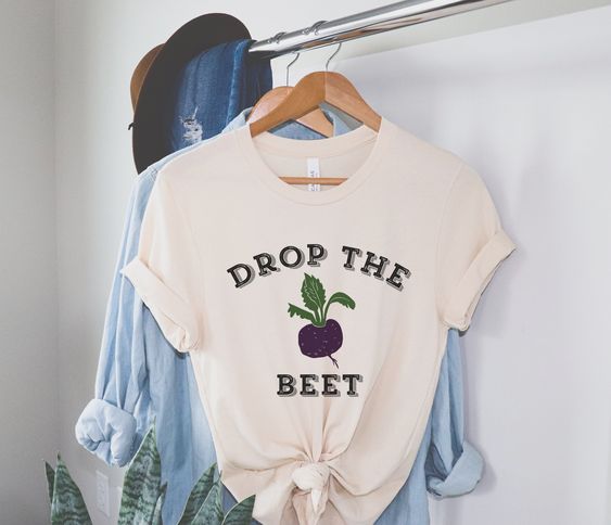 Funny Plant Shirt | Drop the Beet Sh &hellip;