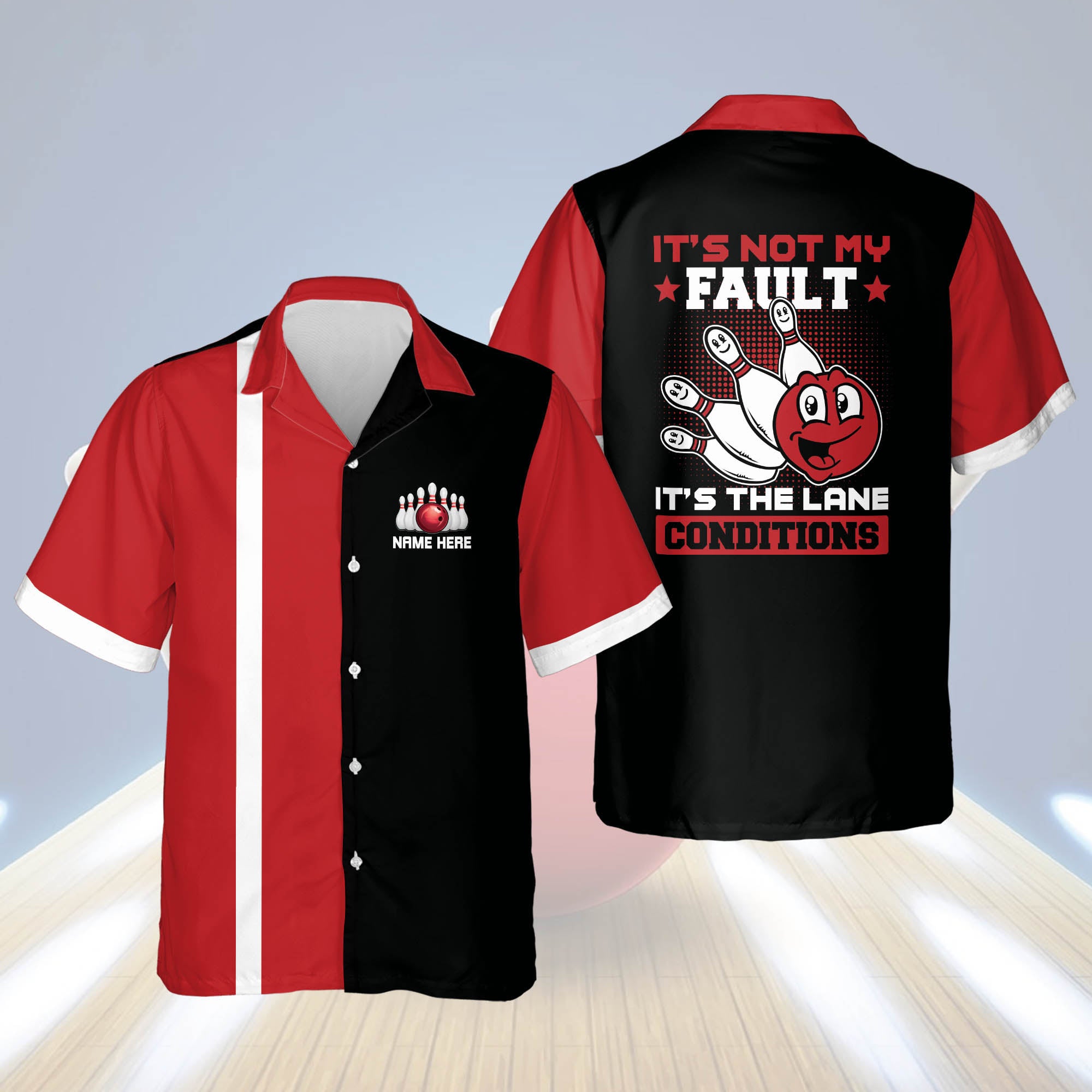 Personalized Bowling Hawaiian Shirt For Men, It’S Not My Fault It’S Lane Conditions Hawaiian Shirt