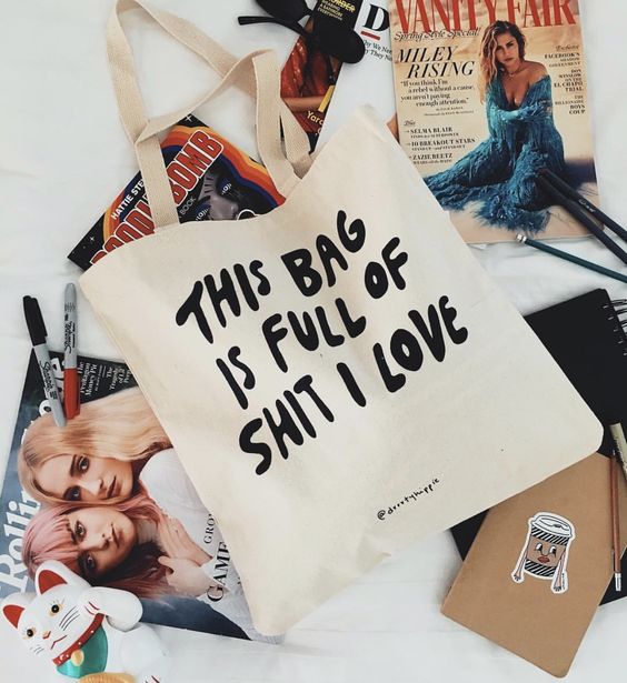 This Bag is Full Of Sh*t I Love Tote Bag