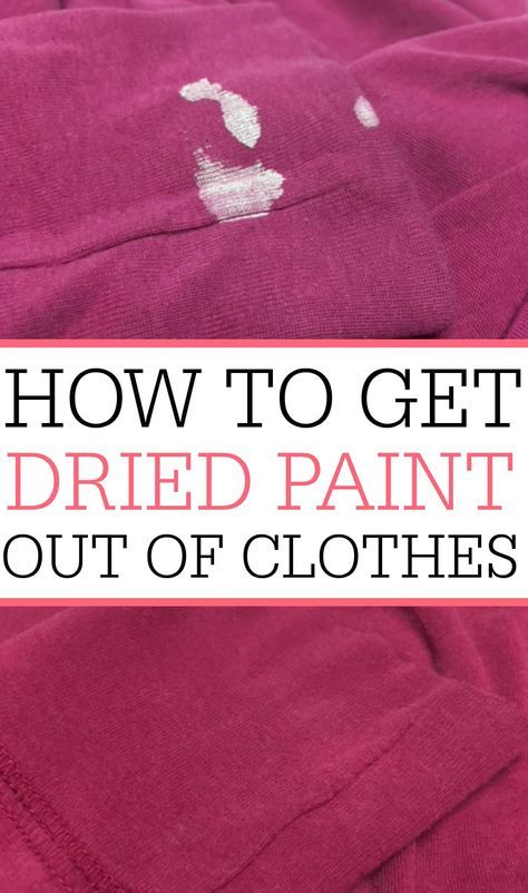 How To Get Dried Paint Out Of Clothes fashionstation 0608 317