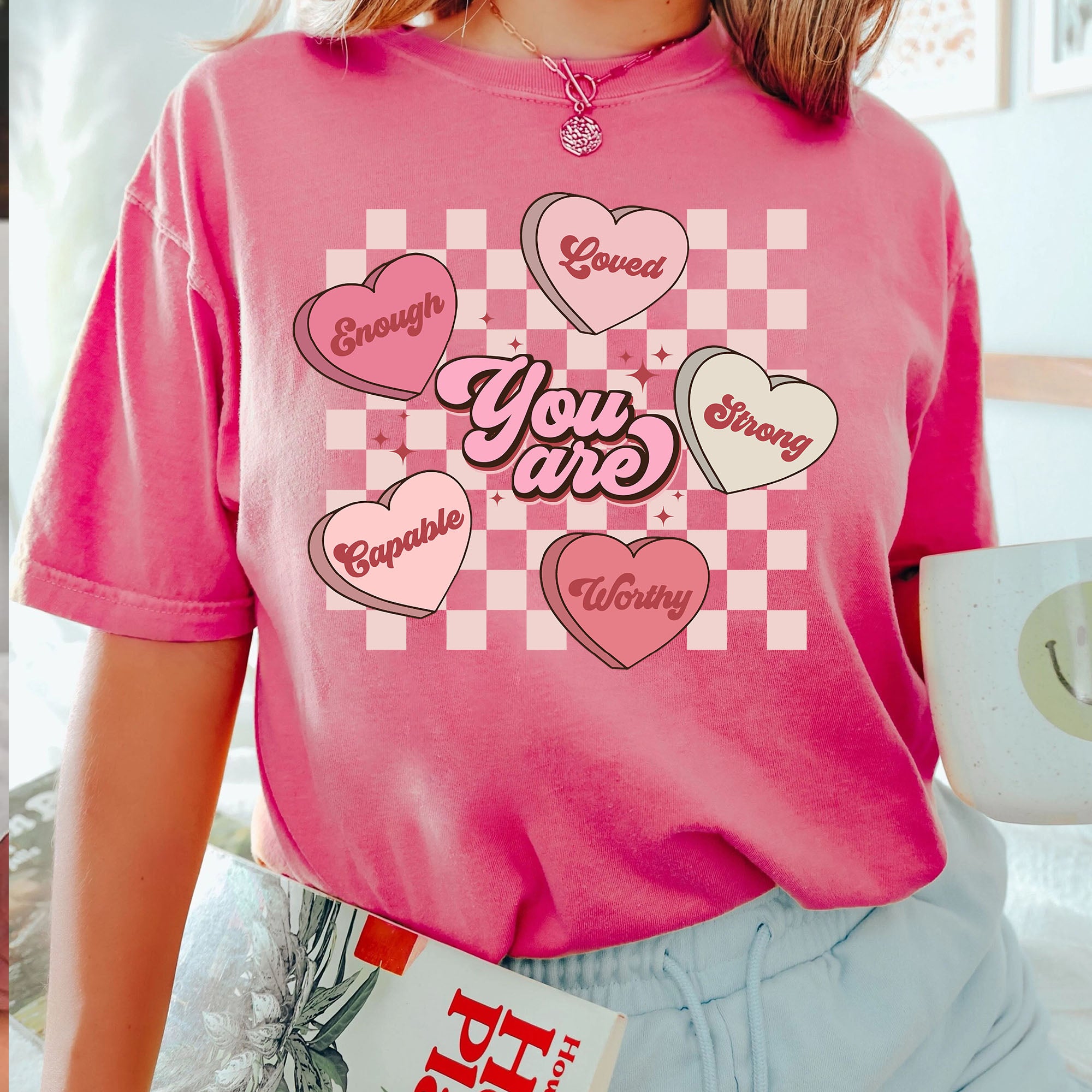 You Are Enough Loved Worthy Strong Capable Sweatshirt, Retro Style Valentine'S Shirt, Valentine'S Day Shirt, Valentine'S Day Gift Bespoketshirt