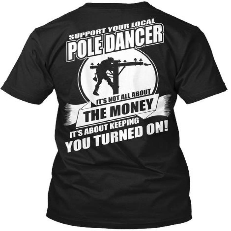Support Your Local Pole Dancer Ultra …