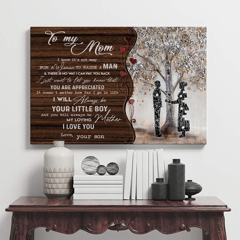 To Mom From Son It’S Not Easy  &hellip;