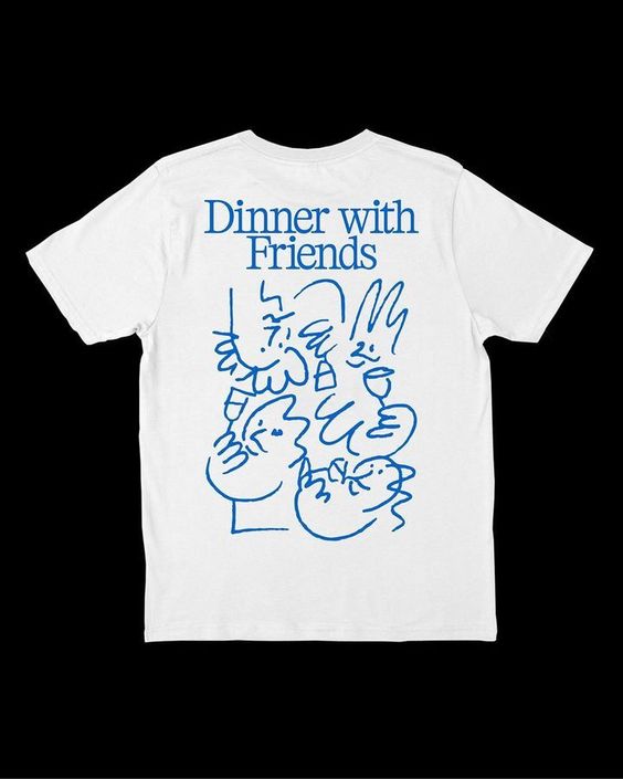 Dinner With Friends Tshirt