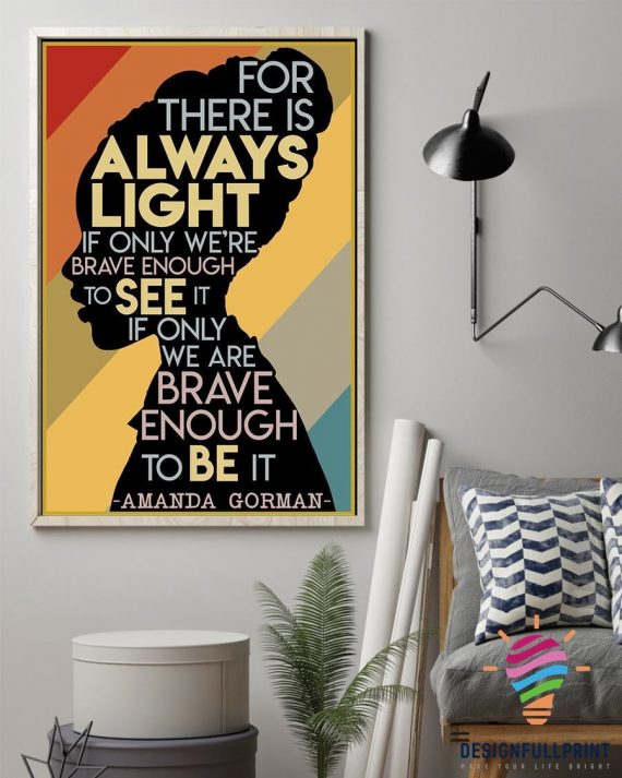 For There Is Always Light If Only We &hellip;