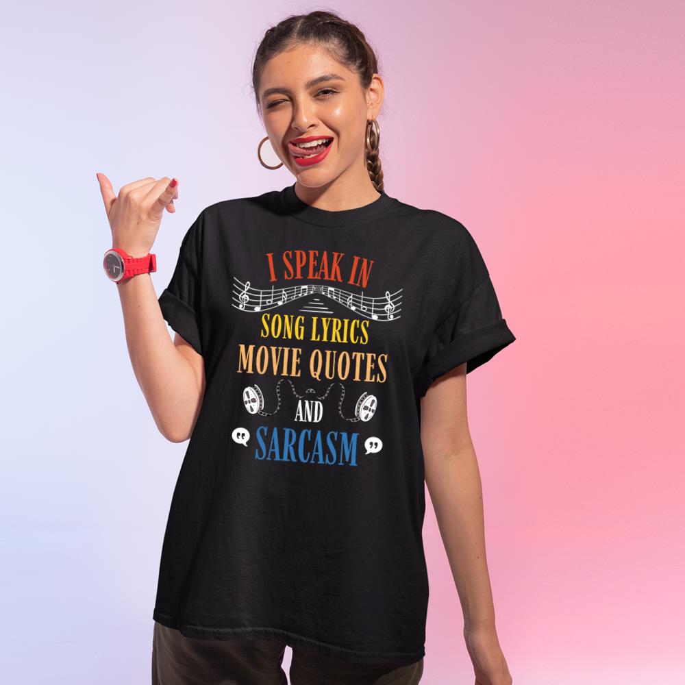 Vintage I Speak Fluent Movie Quotes Song Lyrics And Sarcasm T-Shirt Long Sleeve Tee Hoodie T Shirts