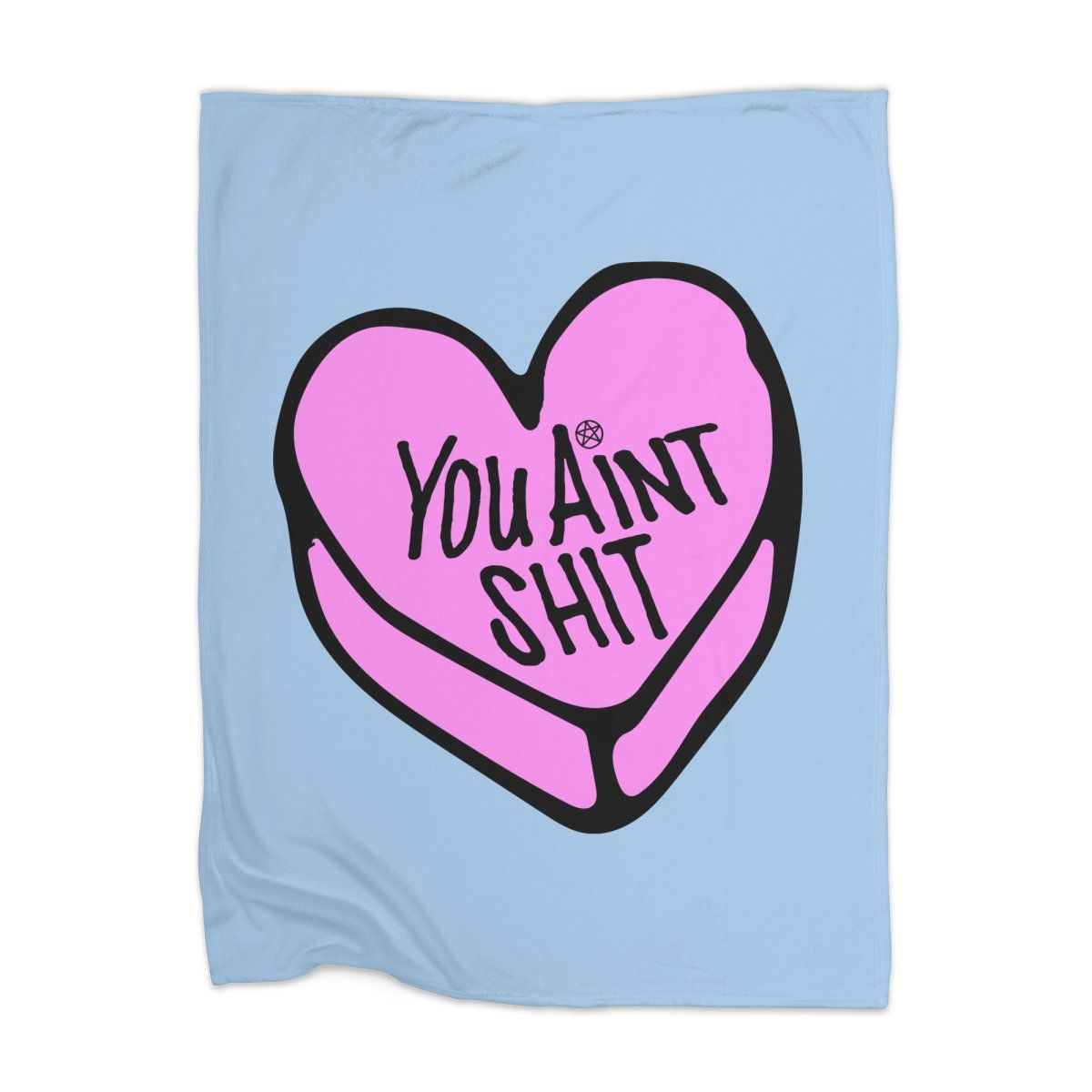 You Ain’t Shit Candy Heart Home Blanket | Sinners & Sage fashionstation 0608 2437