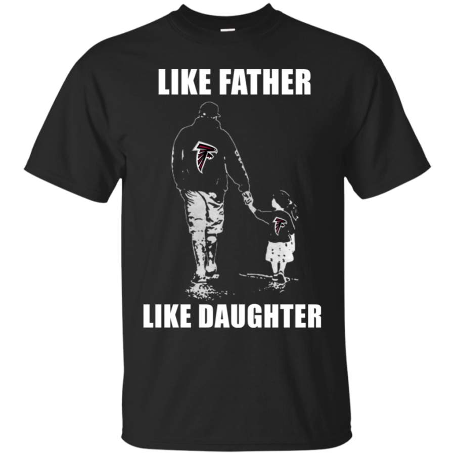 Father'S Day-Like Father Like Daughter - Atlanta Falcons - Father'S Day Shirt Fashion24Hs